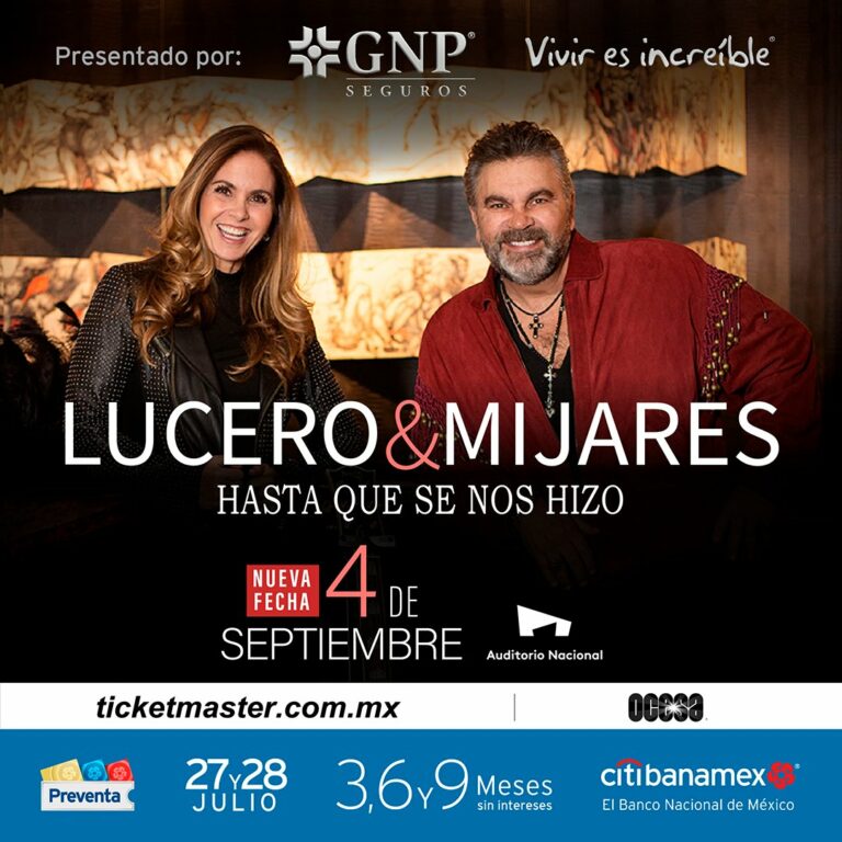 Lucero y Mijares en el Auditorio Nacional 2022 ️ CDMX EVENTOS