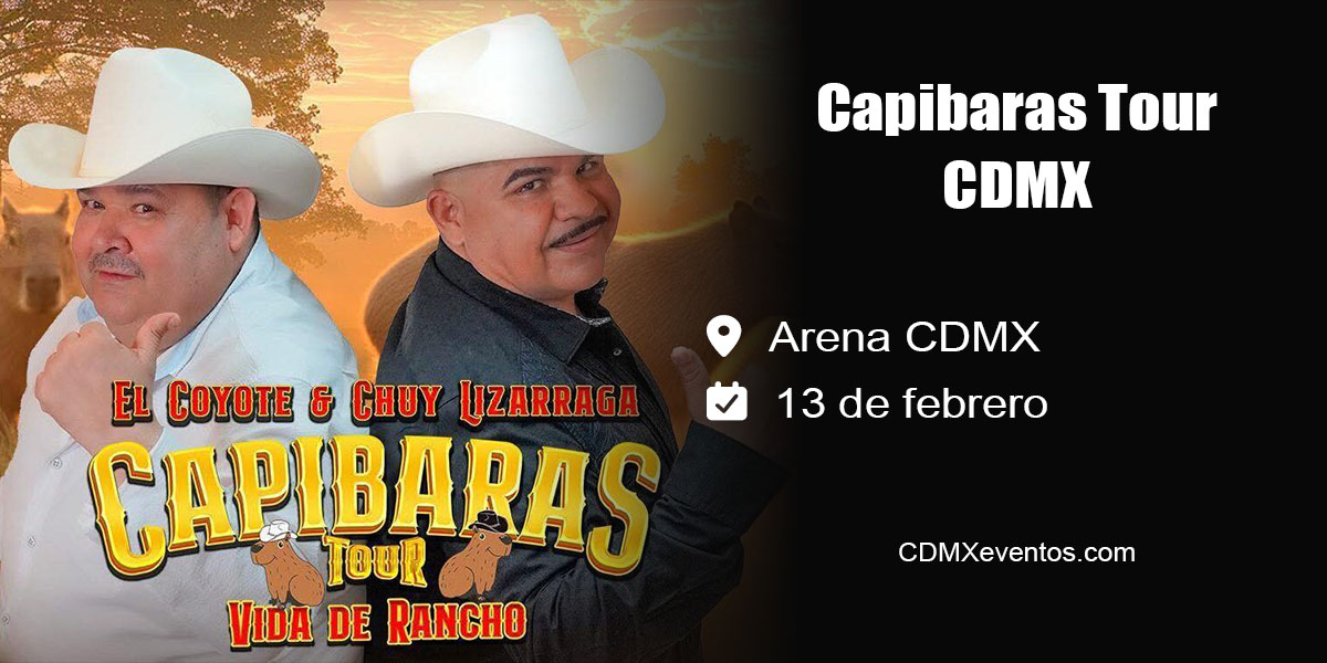 Capibaras Tour en Arena CDMX